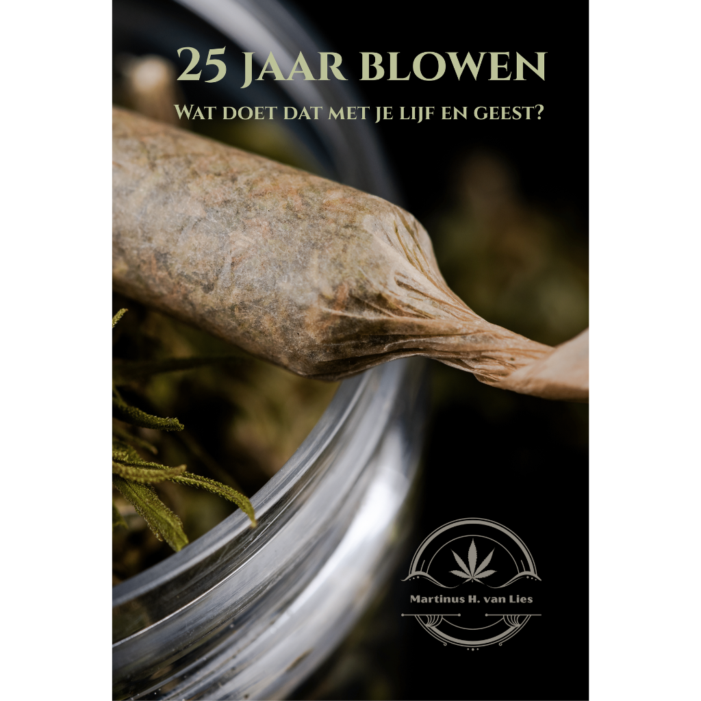 25 jaar lang blowen - Wat doet dat met lijf en geest?